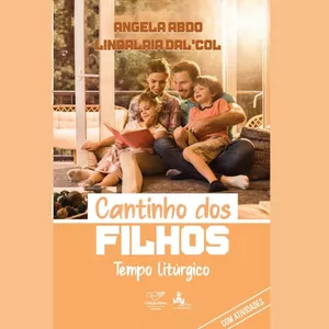Imagem de capa para o Ebook Cantinho dos Filhos: Tempo litúgico