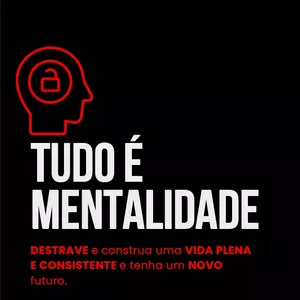 Imagem de capa para o Ebook Tudo é Mentalidade