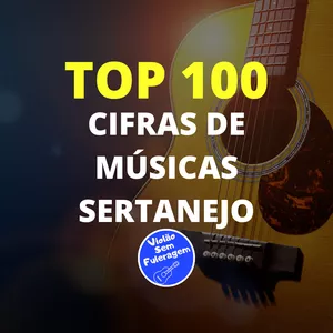 Imagem do curso TOP 100 CIFRAS DE MÚSICAS SERTANEJA