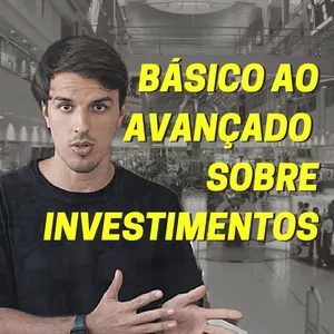 Imagem de capa para o Curso online BÁSICO AO AVANÇADO SOBRE INVESTIMENTOS
