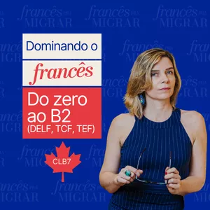 Imagem do curso Dominando o francês -  Do zero ao nível B2 (CLB7)