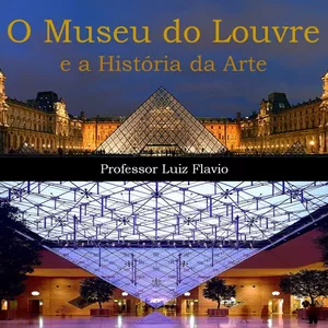Imagem do curso IDEA - Curso online com o prof. Luiz Flavio - O Museu do Louvre e a História da Arte
