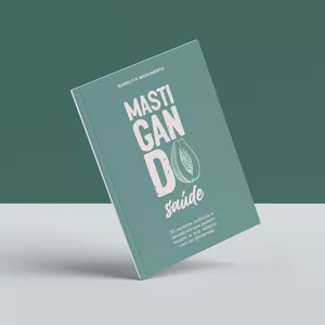 Imagem de capa para o Ebook Mastigando saúde