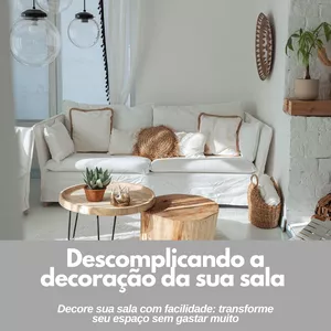 Imagem de capa para o Ebook Descomplicando a decoração da sua sala