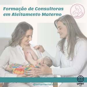 Imagem de capa para o Curso online Curso de Formação de Consultoras em Aleitamento Materno- Amamente UFMT