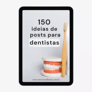 Imagem de capa para o Ebook 150 Ideias de Posts para Dentistas [ + Cronograma Anual de Conteúdo]