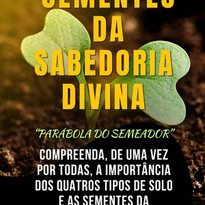 Imagem de capa para o Ebook SEMENTES DA SABEDORIA DIVINA
