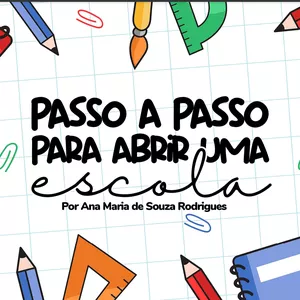 Imagem de capa para o Ebook Passo a Passo para abrir uma escola