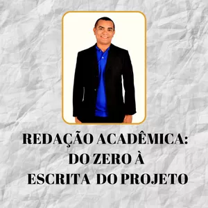 Imagem de capa para o Curso online Redação acadêmica: do ZERO ao projeto aprovado