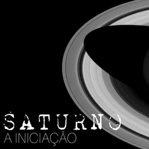 Imagem do curso Saturno - A Iniciação - Por Carol Capel