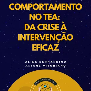 Imagem de capa para o Ebook Guia Prático : Comportamento no TEA: Da crise à intervenção eficaz