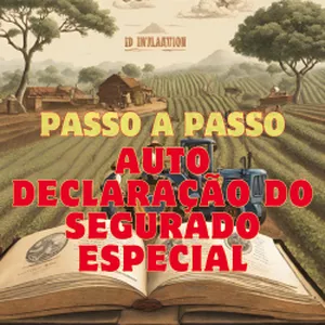 Imagem de capa para o Ebook Passo a Passo da Autodeclaração do Segurado Especial