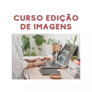 Imagem de capa para o Curso online Curso de Edição de imagens 