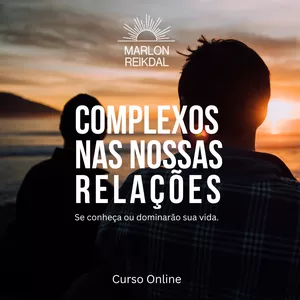 Imagem de capa para o Curso online COMPLEXOS NAS NOSSAS RELAÇÕES