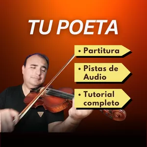 Imagen de portada para Curso online Tu Poeta - Tutorial Paso a Paso, Partitura y Pistas para Violin