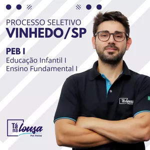 Imagem de capa para o Curso online PROCESSO SELETIVO VINHEDO/SP - PROFESSOR DE EDUCAÇÃO BÁSICA I
