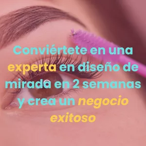 Imagen de portada para Curso online Conviértete en una experta en diseño de mirada en 2 semanas y crea un negocio exitoso