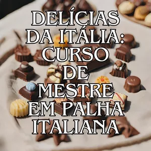Imagem de capa para o Curso online Palha Italiana Gourmet Salgada: Inovando com Sabores Inusitados