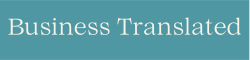 Business Translated