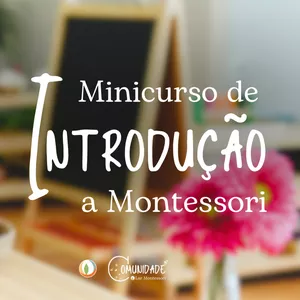 Imagem de capa para o Curso online Minicurso de Introdução a Montessori