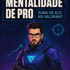 Imagem de capa para o Ebook Mentalidade de Pro: Suba de Elo no Valorant