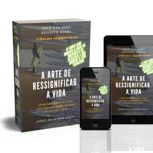 Imagem de capa para o Ebook A Arte de Ressignificar a Vida