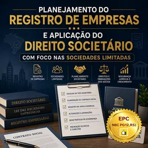 Imagem do curso PLANEJAMENTO DO REGISTRO DE EMPRESAS E APLICAÇÃO DO DIREITO SOCIETÁRIO COM FOCO NAS SOCIEDADES LIMITADAS (Pontuação no PEPC) - GRAVADO - 18 a 22/05/2026