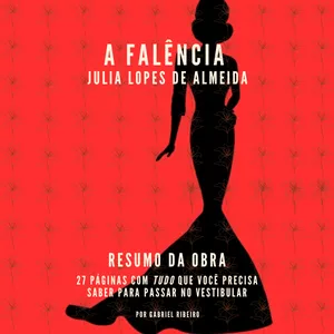 Imagem de capa para o Ebook A Falência - Resumo da Obra de Julia Lopes de Almeida