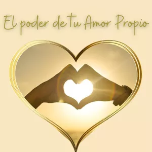 Imagen de portada para Curso online EL PODER DE TU AMOR PROPIO