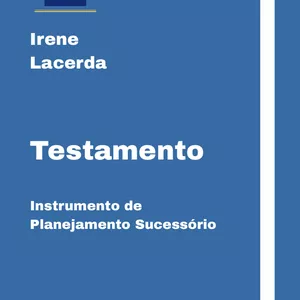 Imagem de capa para o Ebook Testamento - Instrumento de Planejamento Sucessório