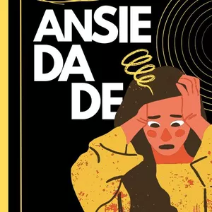 Imagem de capa para o Ebook Como lidar com a Ansiedade?