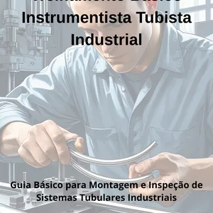 Imagem de capa para o Ebook Treinamento Básico em Instrumentista Tubista Industrial