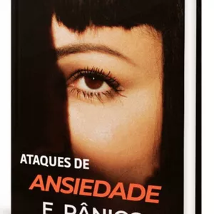 Imagem de capa para o Ebook ATAQUES DE PÂNICO E ANSIEDADE 