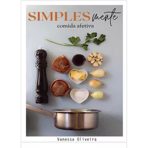 Imagem de capa para o Ebook SIMPLESmente - Comida Afetiva 