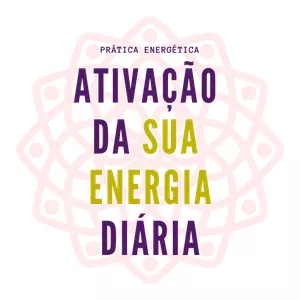 Imagem de capa para o Curso online Ativação da sua Energia diária