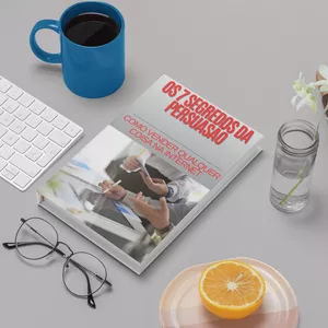 Imagem de capa para o Ebook OS 7 SEGREDOS DA PERSUASÃO [COMO VENDER QUALQUER COISA NA INTERNET]