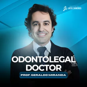 Imagem de capa para o Curso online ODONTOLEGAL DOCTOR - GERALDO MIRANDA E LAÉCIO CARNEIRO (ISOLADA) - ANUAL