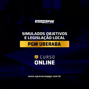 Imagem de capa para o Curso online SIMULADOS OBJETIVOS E LEGISLAÇÃO LOCAL - PGM UBERABA