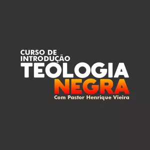 Imagem de capa para o Curso online Curso de Introdução à Teologia Negra