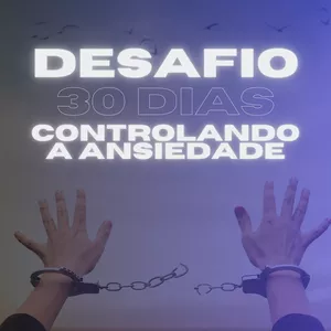 Imagem do curso Mente Serena: 30 dias para controlar a ansiedade.