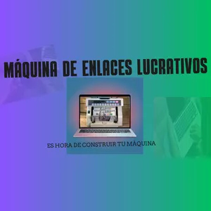 Imagen de portada para Curso online Máquina de Enlaces Lucrativos