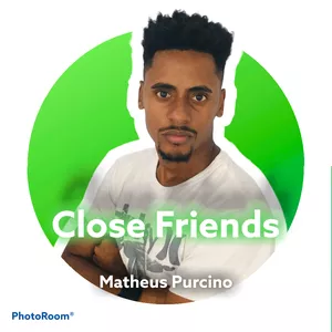 CLOSE FRIENDS - Matheus Purcino