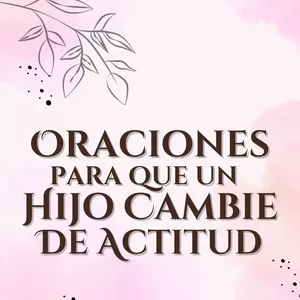 Imagen de portada para Ebook Oraciones para que un Hijo Cambie de Actitud