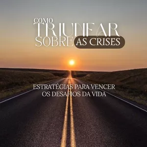 Imagem de capa para o Ebook COMO TRIUNFAR SOBRE AS CRISES