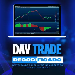 Imagem de capa para o Ebook DAY TRADE DECODIFICADO: DESVENDANDO OS PRINCIPAIS INDICADORES DO MERCADO FINANCEIRO.