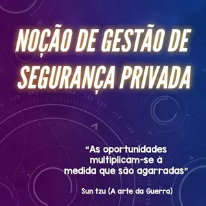 Imagem de capa para o Curso online CURSO DE NOÇÃO DE GESTÃO DE SEGURANÇA PRIVADA 