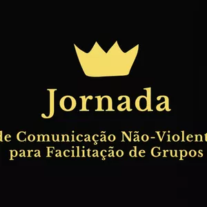 Imagem de capa para o Curso online Jornada de Comunicação Não-Violenta para a Facilitação de Grupos
