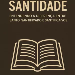 Imagem de capa para o Ebook Santidade: Um Chamado à Transformação