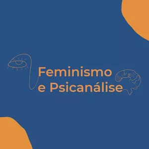 Imagem principal do produto Curso Feminismo e Psicanálise