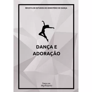 Imagem de capa para o Ebook Revista Digital Vol. 3: Dança e Adoração